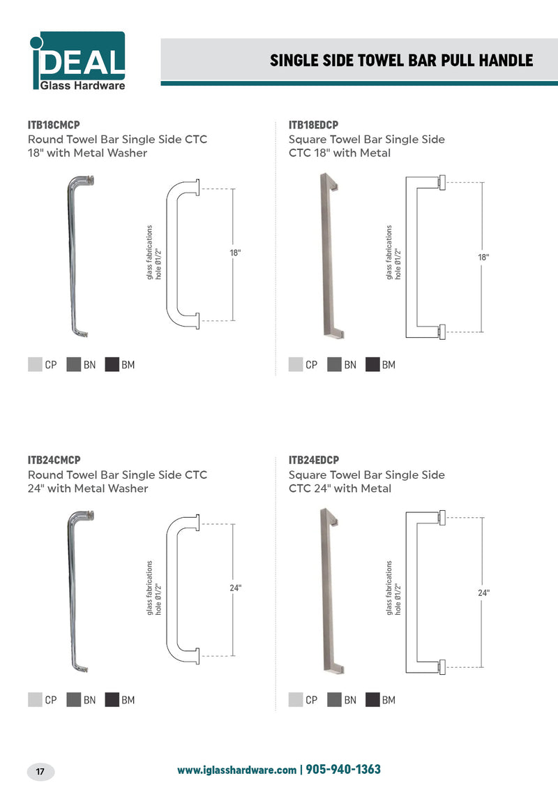 ITB24EDCP/BN/BM Square Towel Bar Pull Handle Single Side CTC 24"
