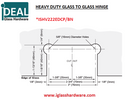 ISHV222EDBN/BM/BG/CP Heavy Duty Glass to Glass 180 Degree Hinge